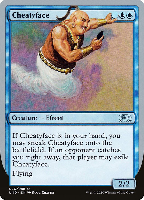 Cheatyface\nUnsanctioned\nSingle\nMagic The Gathering