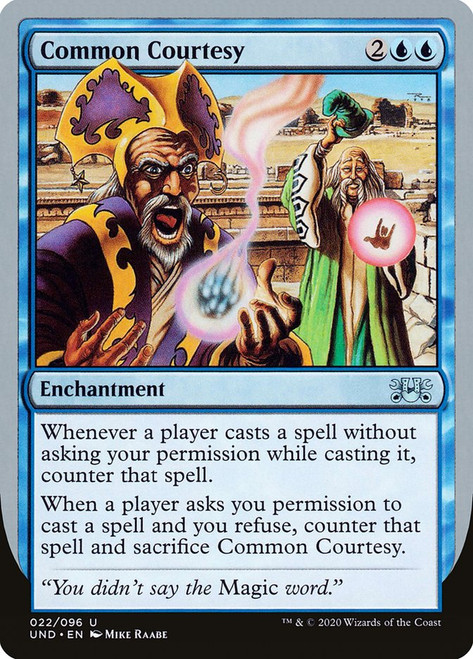 Common Courtesy\nUnsanctioned\nSingle\nMagic The Gathering