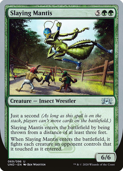 Slaying Mantis\nUnsanctioned\nSingle\nMagic The Gathering