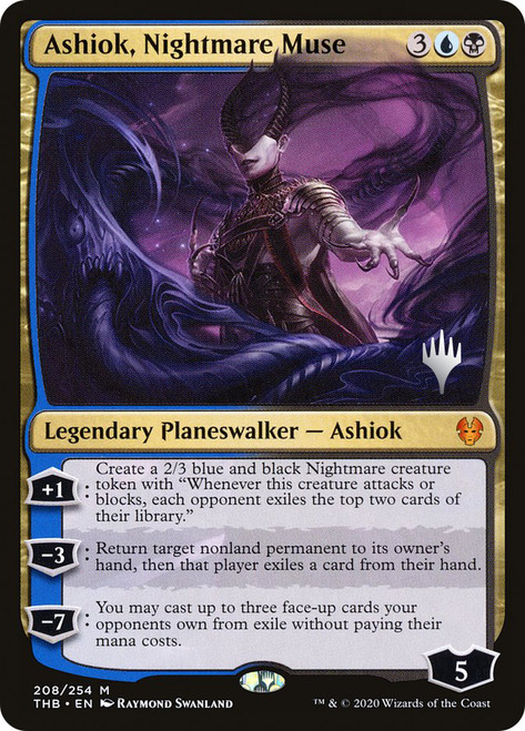 Ashiok, Nightmare Muse (Promo Pack) (Theros Beyond Death)\nPromo: Planeswalker Stamped\nSingle\nMagic The Gathering