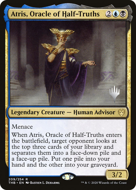 Atris, Oracle of Half-Truths (Promo Pack) (Theros Beyond Death)\nPromo: Planeswalker Stamped\nSingle\nMagic The Gathering