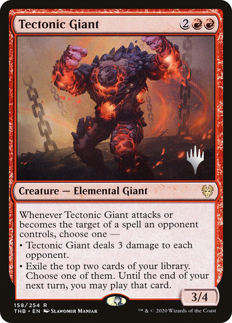 Tectonic Giant (Promo Pack) (Theros Beyond Death)\nPromo: Planeswalker Stamped\nSingle\nMagic The Gathering