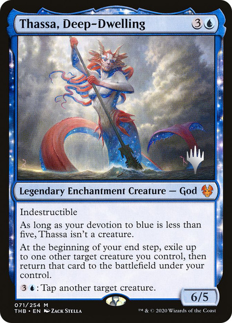 Thassa, Deep-Dwelling (Promo Pack) (Theros Beyond Death)\nPromo: Planeswalker Stamped\nSingle\nMagic The Gathering