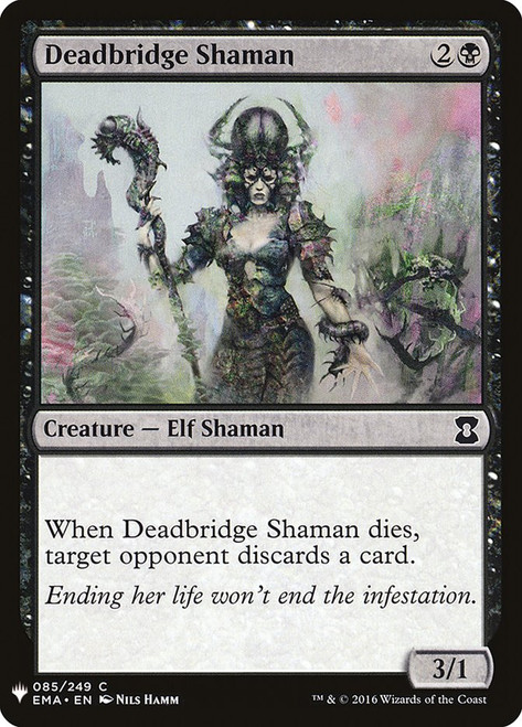 Deadbridge Shaman\nPlaneswalker Symbol Reprints\nSingle\nMagic The Gathering