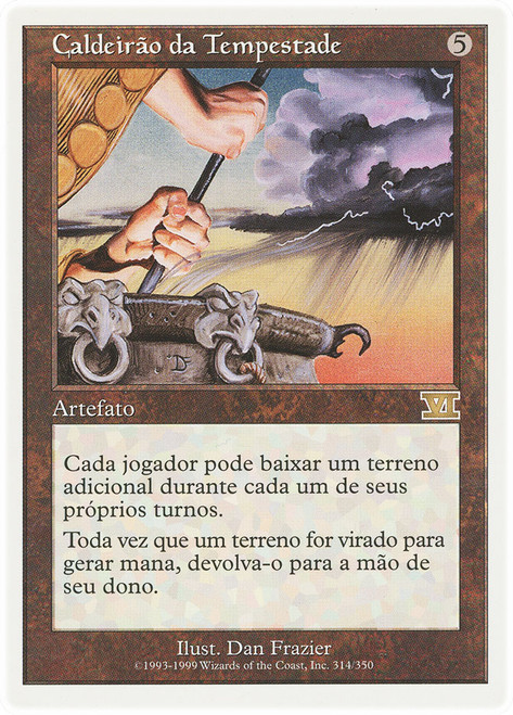 Storm Cauldron\n6th Edition - Portuguese\nSingle\nMagic The Gathering