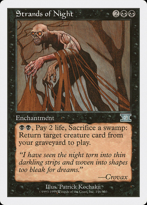 Strands of Night\n6th Edition\nSingle\nMagic The Gathering