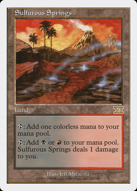 Sulfurous Springs\n6th Edition\nSingle\nMagic The Gathering