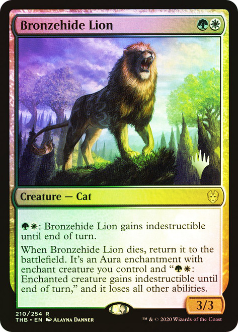 Bronzehide Lion (Promo Pack) (Theros Beyond Death)\nPromo: Planeswalker Stamped\nSingle\nMagic The Gathering