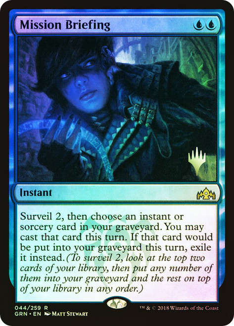 Mission Briefing (Promo Pack) (Guilds of Ravnica)\nPromo: Planeswalker Stamped\nSingle\nMagic The Gathering
