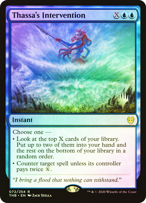 Thassa's Intervention (Promo Pack) (Theros Beyond Death)\nPromo: Planeswalker Stamped\nSingle\nMagic The Gathering