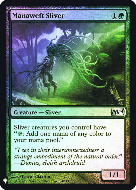 Manaweft Sliver\nPlaneswalker Symbol Reprints\nSingle\nMagic The Gathering