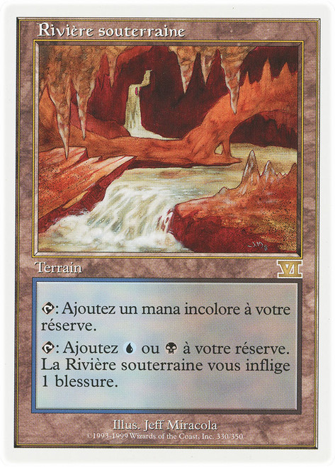 Underground River\n6th Edition - French\nSingle\nMagic The Gathering