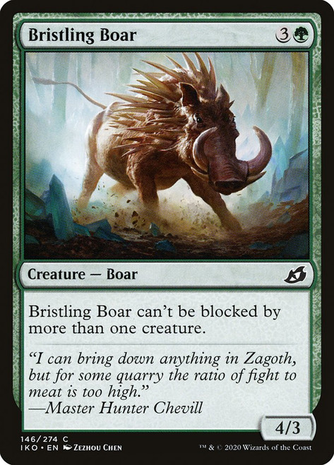 Bristling Boar\nIkoria: Lair of Behemoths\nSingle\nMagic The Gathering