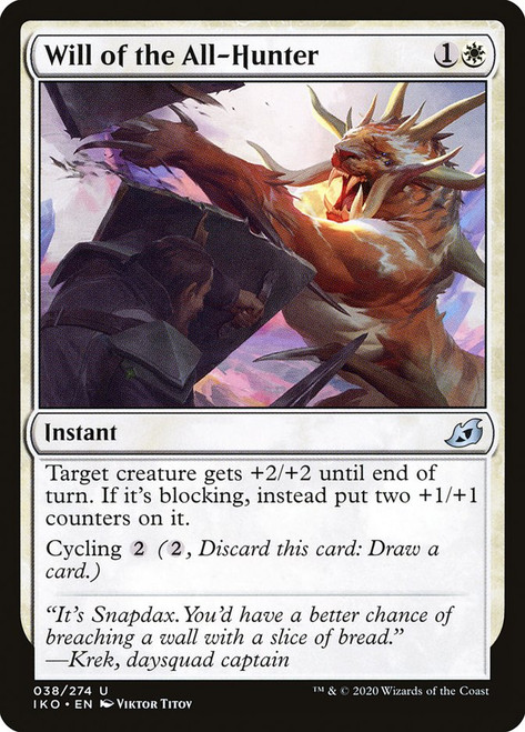 Will of the All-Hunter\nIkoria: Lair of Behemoths\nSingle\nMagic The Gathering