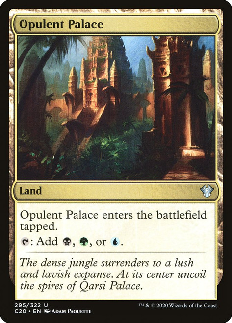 Opulent Palace\nCommander: 2020 Edition\nSingle\nMagic The Gathering