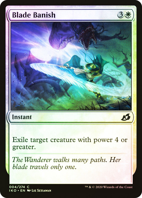 Blade Banish\nIkoria: Lair of Behemoths\nSingle\nMagic The Gathering