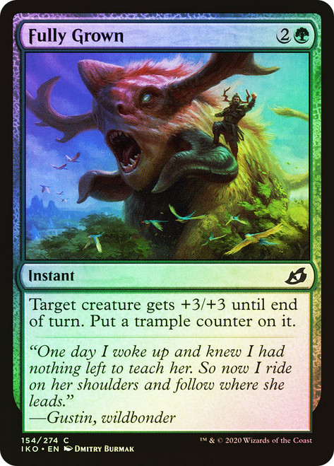 Fully Grown\nIkoria: Lair of Behemoths\nSingle\nMagic The Gathering