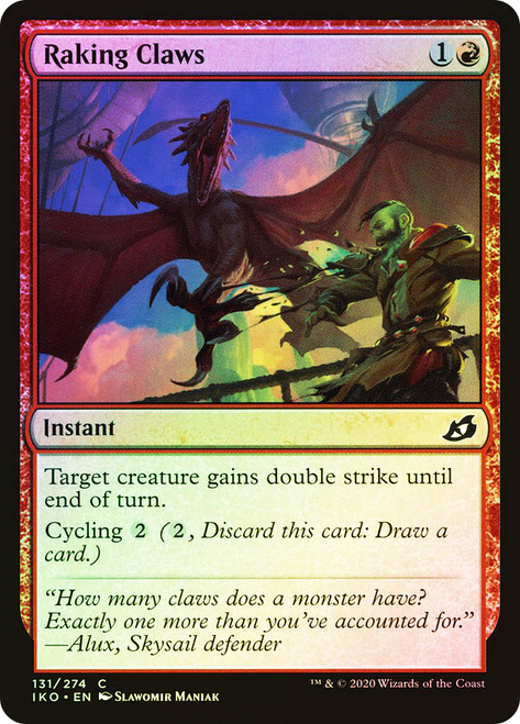 Raking Claws\nIkoria: Lair of Behemoths\nSingle\nMagic The Gathering