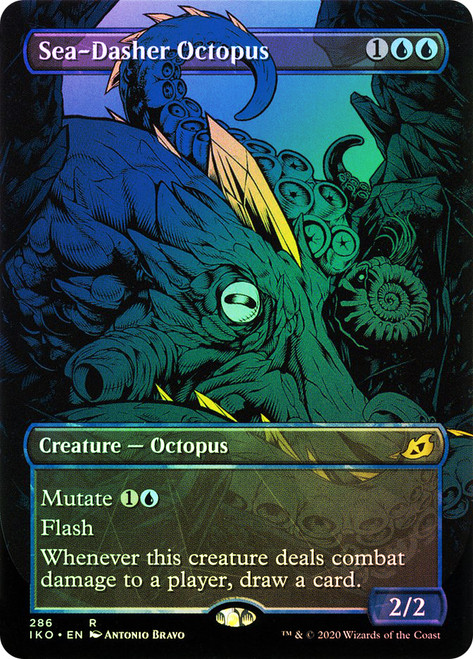 Sea-Dasher Octopus (Showcase)\nIkoria: Lair of Behemoths - Variants\nSingle\nMagic The Gathering