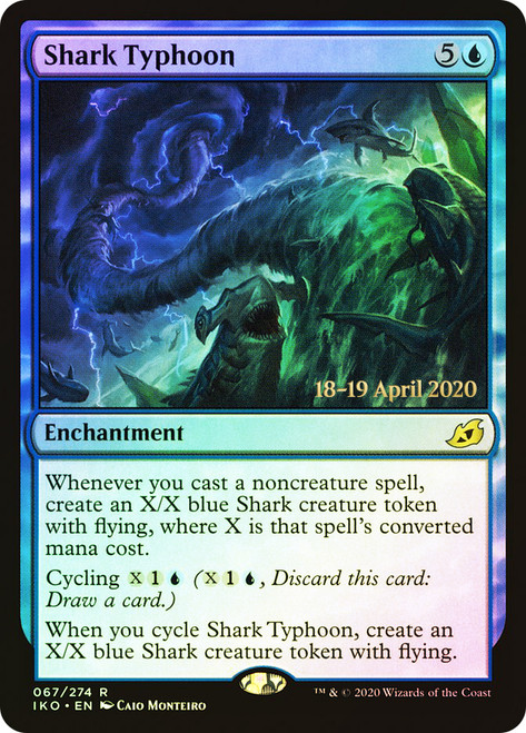 Shark Typhoon (Prerelease) (Ikoria: Lair of Behemoths)\nPromo: Date Stamped\nSingle\nMagic The Gathering
