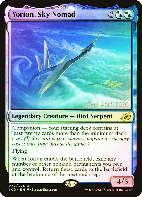 Yorion, Sky Nomad (Prerelease) (Ikoria: Lair of Behemoths)\nPromo: Date Stamped\nSingle\nMagic The Gathering