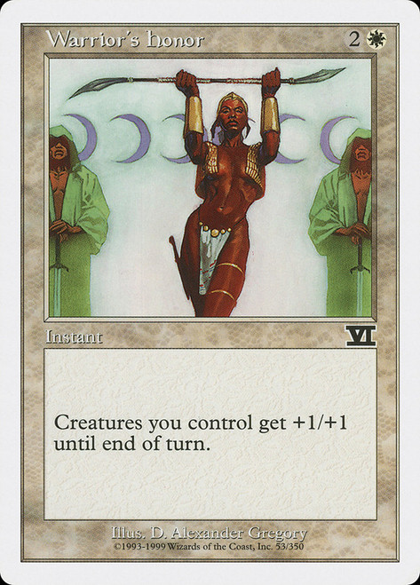 Warrior's Honor\n6th Edition\nSingle\nMagic The Gathering