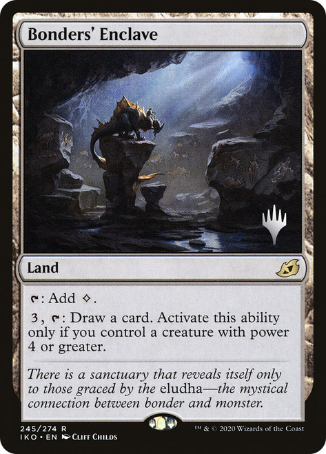Bonders' Enclave (Promo Pack) (Ikoria: Lair of Behemoths)\nPromo: Planeswalker Stamped\nSingle\nMagic The Gathering