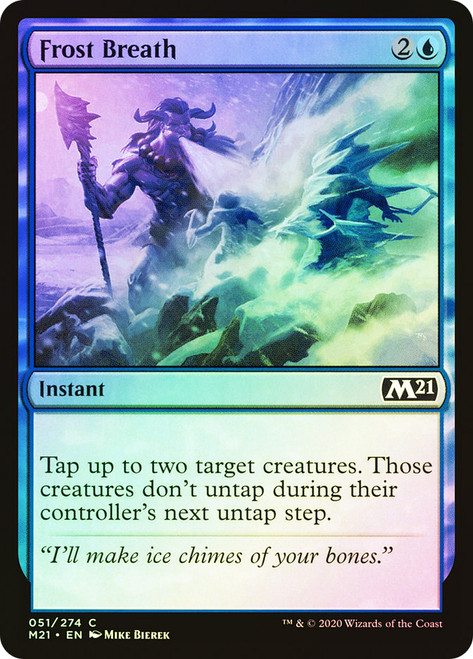 Frost Breath\nCore Set 2021\nSingle\nMagic The Gathering