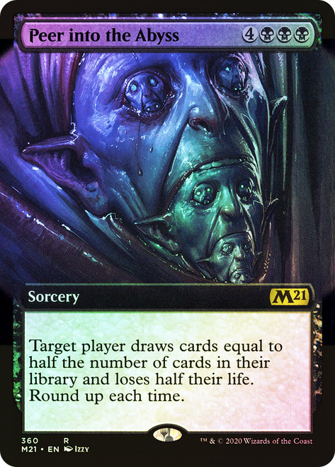 Peer into the Abyss (Extended Art)\nCore Set 2021 - Variants\nSingle\nMagic The Gathering