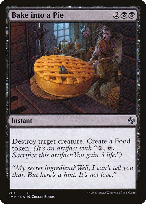 Bake into a Pie\nJumpstart\nSingle\nMagic The Gathering