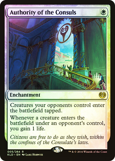 Authority of the Consuls (Promo Pack) (Kaladesh)\nPromo: Planeswalker Stamped\nSingle\nMagic The Gathering