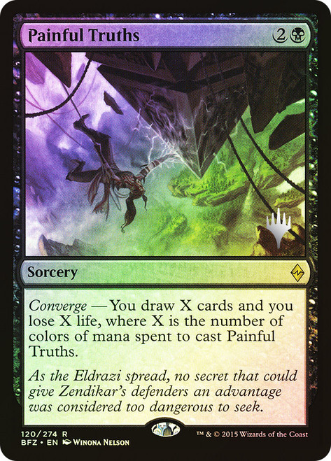 Painful Truths (Promo Pack) (Battle for Zendikar)\nPromo: Planeswalker Stamped\nSingle\nMagic The Gathering