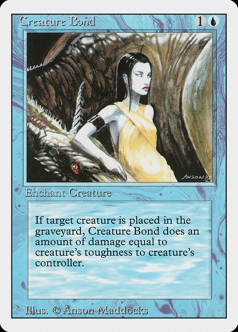 Creature Bond\n3rd Edition/Revised\nSingle\nMagic The Gathering