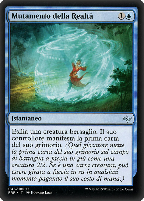 Reality Shift
Fate Reforged
Single
Magic The Gathering