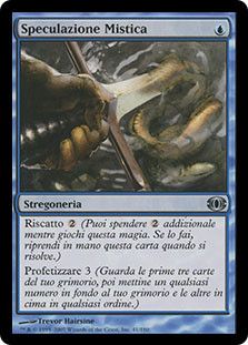 Mystic Speculation
Future Sight
Single
Magic The Gathering
