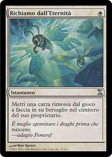 Pull from Eternity
Time Spiral
Single
Magic The Gathering