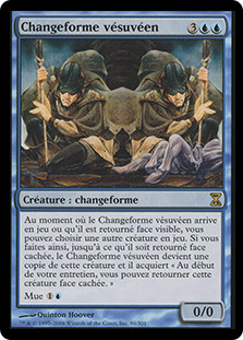 Vesuvan Shapeshifter
Time Spiral
Single
Magic The Gathering