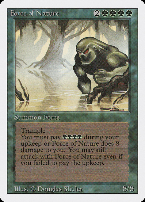 Force of Nature\n3rd Edition/Revised\nSingle\nMagic The Gathering