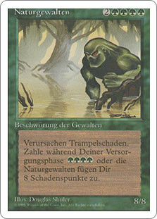 Force of Nature
3rd Edition/Revised - German
Single
Magic The Gathering