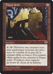 Acidic Dagger
Mirage
Single
Magic The Gathering