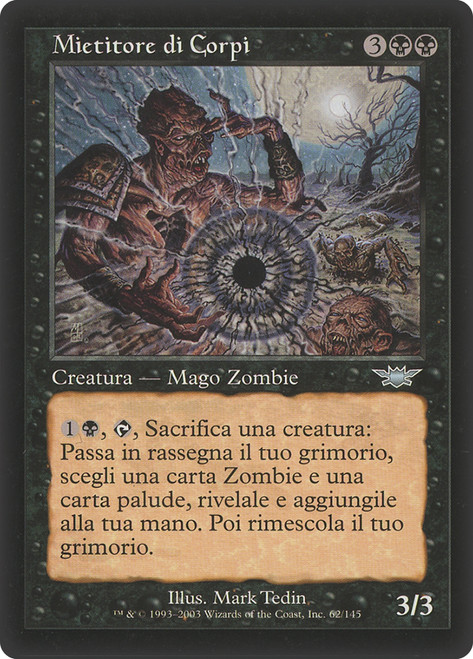 Corpse Harvester
Legions
Single
Magic The Gathering
