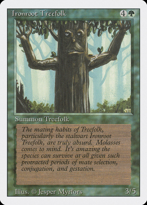 Ironroot Treefolk\n3rd Edition/Revised\nSingle\nMagic The Gathering