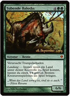Rampaging Baloths (Prerelease) (Zendikar)
Promo: Date Stamped
Single
Magic The Gathering