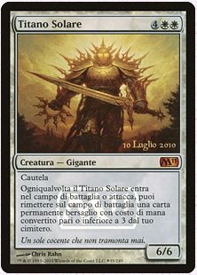 Sun Titan (Prerelease) (Magic 2011 Core Set)
Promo: Date Stamped
Single
Magic The Gathering
