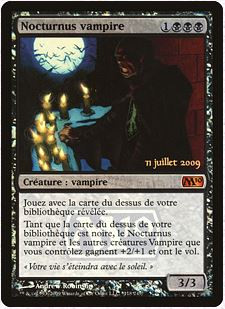 Vampire Nocturnus (Prerelease) (Magic 2010 Core Set)
Promo: Date Stamped
Single
Magic The Gathering