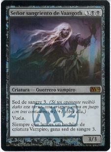 Bloodlord of Vaasgoth (Prerelease) (Magic 2012 Core Set)
Promo: General
Single
Magic The Gathering