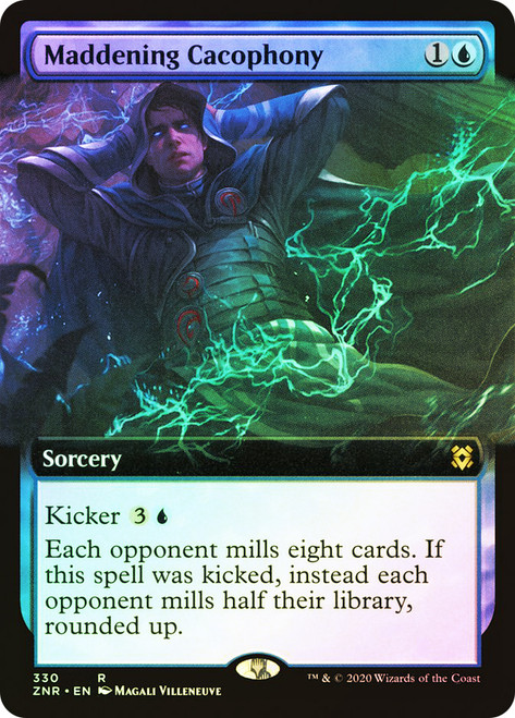 Maddening Cacophony (Extended Art)\nZendikar Rising - Variants\nSingle\nMagic The Gathering