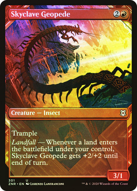 Skyclave Geopede (Showcase)\nZendikar Rising - Variants\nSingle\nMagic The Gathering