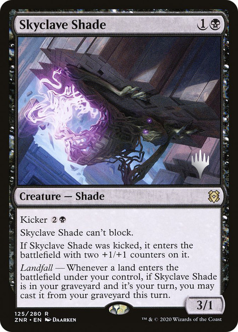 Skyclave Shade (Promo Pack) (Zendikar Rising)\nPromo: Planeswalker Stamped\nSingle\nMagic The Gathering