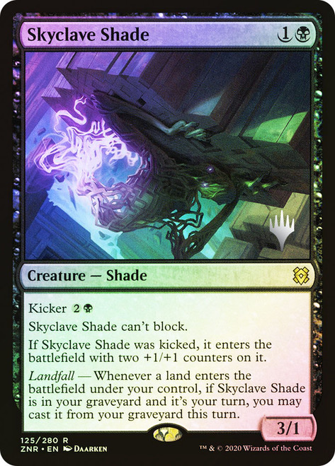 Skyclave Shade (Promo Pack) (Zendikar Rising)\nPromo: Planeswalker Stamped\nSingle\nMagic The Gathering